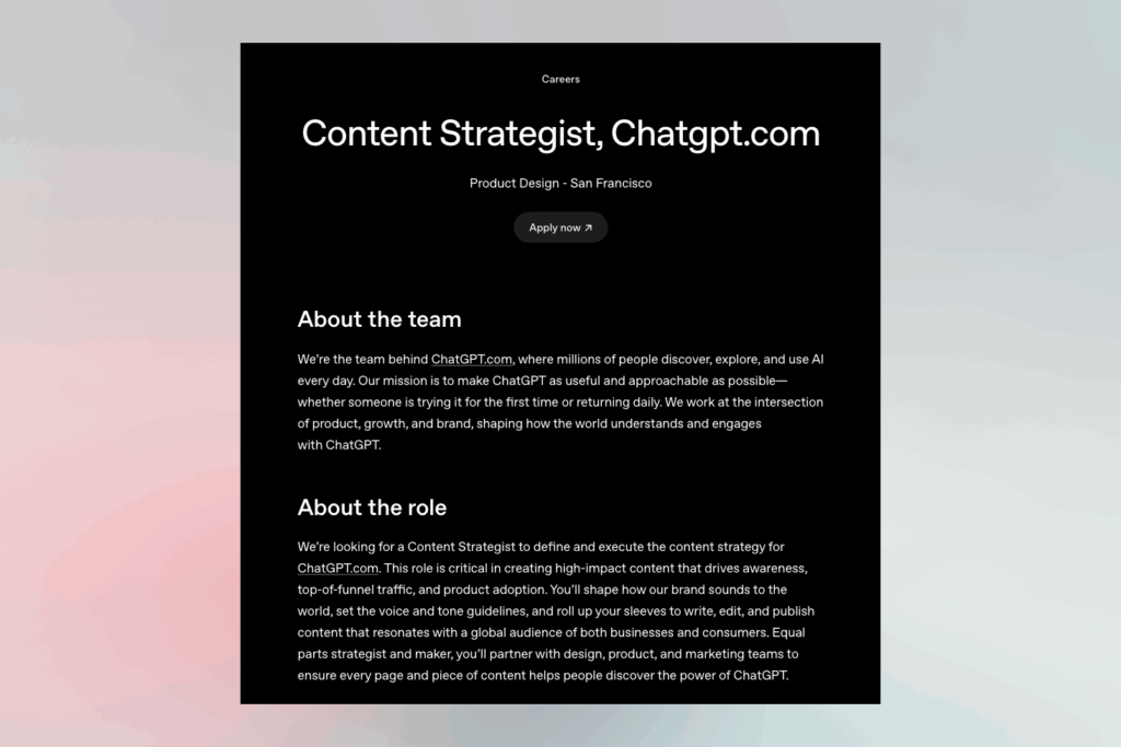 Screenshot of OpenAI's Content Strategist job listing highlighting the need for human expertise in content creation for ChatGPT.com